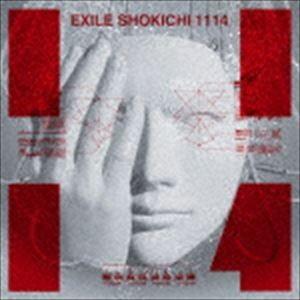 EXILE SHOKICHI / 1114（通常盤／CD＋DVD） [CD]｜dss
