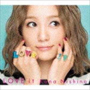 西野カナ / LOVE it（初回生産限定盤／CD＋DVD） [CD]