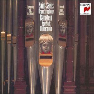 レナード・バーンスタイン（cond） / サン＝サーンス：交響曲第3番「オルガン付き」 フランク：交...