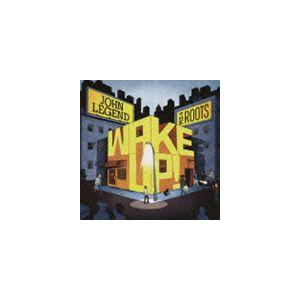 ジョン・レジェンド＆ザ・ルーツ / ウェイク・アップ! [CD]