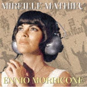ミレイユ・マチュー / ミレイユ・マチュー・シングス・エンニオ・モリコーネ（Blu-specCD2）...
