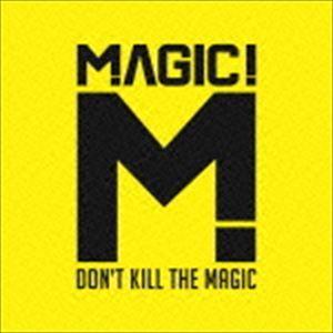 マジック! / ドント・キル・ザ・マジック（通常価格盤） [CD]｜dss