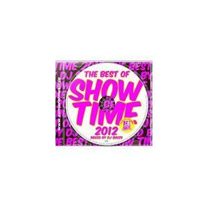 THE BEST OF SHOW TIME 2012〜Mixed By DJ SHUZO [CD]