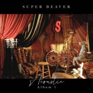 SUPER BEAVER / Acoustic Album 1（通常盤） [CD]
