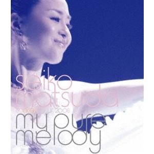 松田聖子／seiko matsuda concert tour 2008 my pure melod...