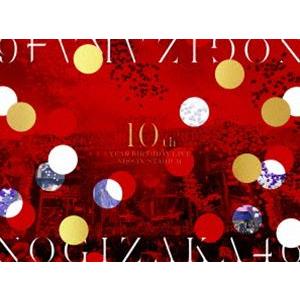 乃木坂46／10th YEAR BIRTHDAY LIVE（完全生産限定盤） [Blu-ray]｜dss