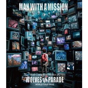 MAN WITH A MISSION／Wolf Complete Works IX〜WOLVES O...