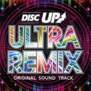 (ゲーム・ミュージック) DISC UP ULTRAREMIX ORIGINAL SOUND TRA...