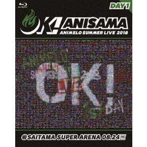 Animelo Summer Live 2018”OK!”08.24 [Blu-ray]