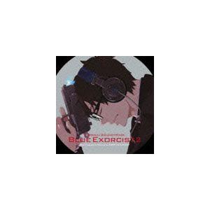 澤野弘之 / 青の祓魔師 オリジナル・サウンドトラック 2 [CD]｜dss