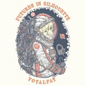 TOTALFAT / FUTURES IN SILHOUETTE [CD]