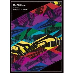 Mr.Children／Live＆Documentary「Mr.Children、ヒカリノアトリエで...