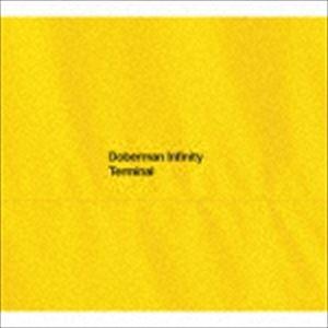 DOBERMAN INFINITY / TERMINAL（初回限定盤／CD＋2DVD） [CD]｜dss