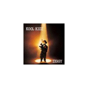 ZIGGY / KOOL KIZZ（HQCD） [CD]