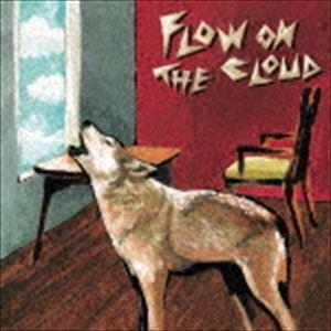 真心ブラザーズ FLOW ON THE CLOUD