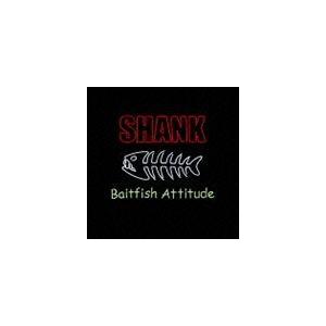 SHANK / Baitfish Attitude [CD]｜dss