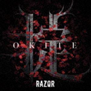 RAZOR / 掟（CD＋DVD） [CD]｜dss