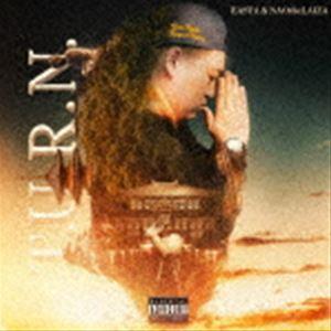 EASTA ＆ NAOtheLAIZA / T.U.R.N. [CD]