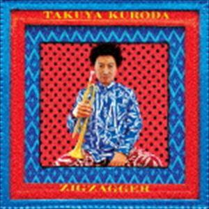 黒田卓也（tp） / ジグザガー [CD]