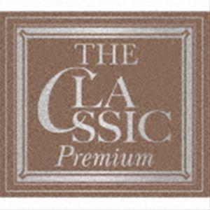 The Classic Premium〜永遠のクラシック名曲集〜（生産限定盤／UHQCD） [CD]｜ぐるぐる王国DS ヤフー店