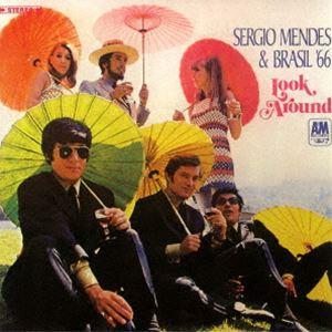 セルジオ・メンデス＆ブラジル’66 / ルック・アラウンド〜恋のおもかげ [CD]