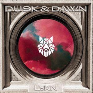 LYKN / DUSK ＆ DAWN（デラックス盤／限定盤／CD＋Blu-ray） (初回仕様) [CD]