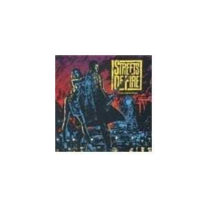 (オムニバス) ストリート・オブ・ファイヤー オリジナル・サウンドトラック [CD]