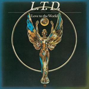 L.T.D. / ラヴ・トゥ・ザ・ワールド [CD]