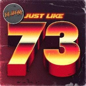 デフ・レパード / ジャスト・ライク・73（SHM-CD） [CD]