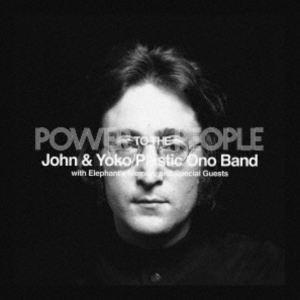 ジョン＆ヨーコ／プラスティック・オノ・バンド / パワー・トゥ・ザ・ピープル（2CDデラックス）（生...