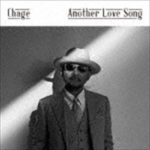 Chage / Another Love Song（通常盤） [CD]｜dss