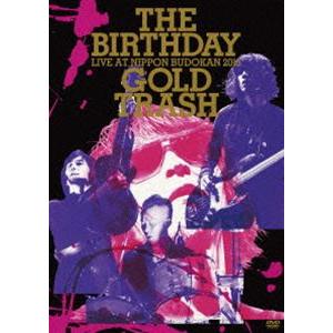 The Birthday／LIVE AT NIPPON BUDOKAN 2015”GOLD TRASH” 通常版 [DVD]｜dss