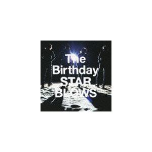 The Birthday / STAR BLOWS（通常盤） [CD]｜dss