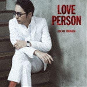 徳永英明 / LOVE PERSON（初回限定MTV Unplugged映像盤／CD＋Blu-ray） [CD]｜dss