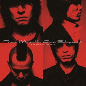 THEE MICHELLE GUN ELEPHANT / SABRINA NO HEAVEN（限定盤...