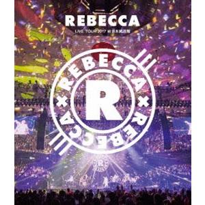 REBECCA LIVE TOUR 2017 at 日本武道館 [Blu-ray]