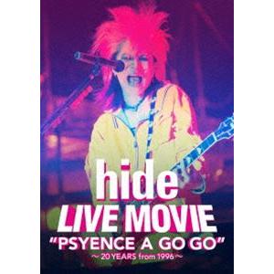 hide／LIVE MOVIE”PSYENCE A GO GO”〜20YEARS from 1996...
