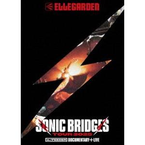 ELLEGARDEN SONIC BRIDGES TOUR 2025［w.／FEEDER］- Doc...