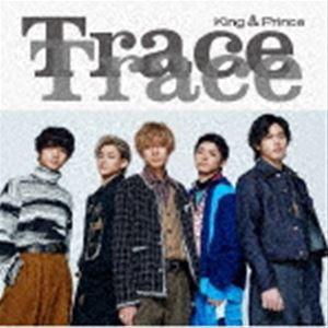King ＆ Prince / TraceTrace（通常盤初回プレス） [CD]｜dss