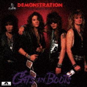 キャッツ・イン・ブーツ / DEMONSTRATION＜EAST MEETS WEST＞（生産限定盤...