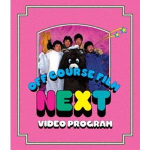 オフコース OFF COURSE FILM NEXT Blu-ray オフコース / NEXT VIDEO PROGRAM 〔BLU-RAY DISC〕 : HMV&BOOKS