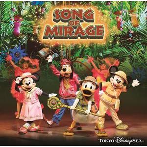 東京ディズニーシー ソング・オブ・ミラージュ [CD]