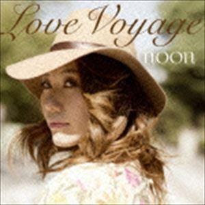 noon / Love Voyage [CD]