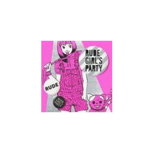 (オムニバス) RUDE GIRL’S PARTY [CD]