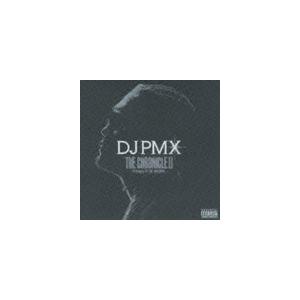 DJ PMX / DJ PMX THE CHRONICLE II 〜Prologue Of THE ...