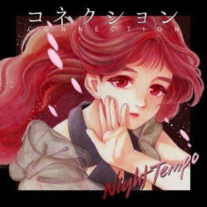 Night Tempo / Connection [CD]
