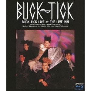 BUCK-TICK／バクチク現象 at THE LIVE INN [Blu-ray]