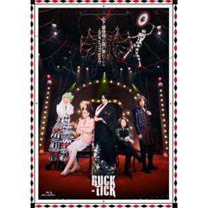 BUCK-TICK／魅世物小屋が暮れてから〜SHOW AFTER DARK〜 [Blu-ray]｜dss