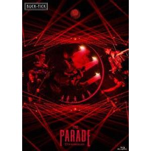 BUCK-TICK／THE PARADE 〜35th anniversary〜（完全生産限定盤） [Blu