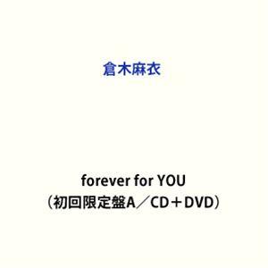 倉木麻衣 / forever for YOU（初回限定盤A／CD＋DVD） (初回仕様) [CD]